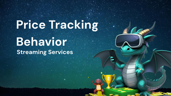 How Price Tracking Influences Buyer Behavior for Streaming Services