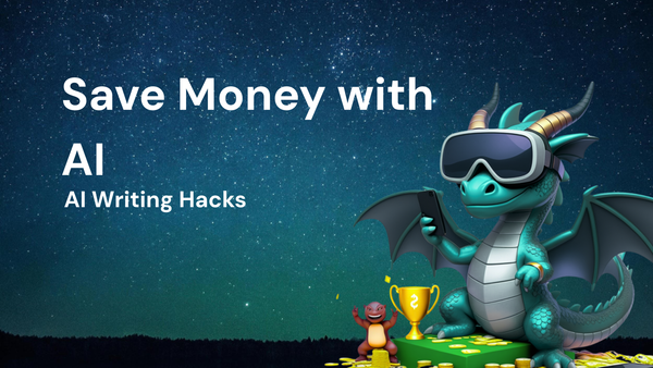 How to Save Money Using AI Writing Tools