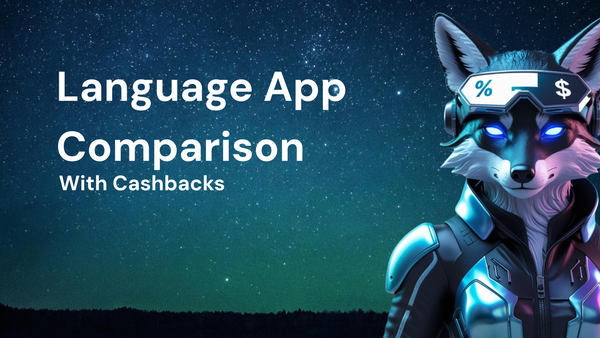 Comparison for language learning apps with cashbacks