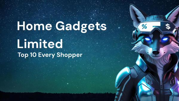 Top 10 Every Shopper Should Know for home gadgets limited offers