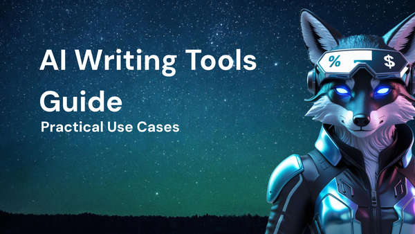 Guide to Practical Use Cases for AI Writing Tools