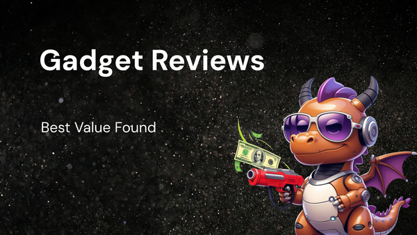 Gadget Reviews: Finding the Best Value for Your Money