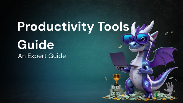 Best Practices for Productivity Tools: An Expert Guide