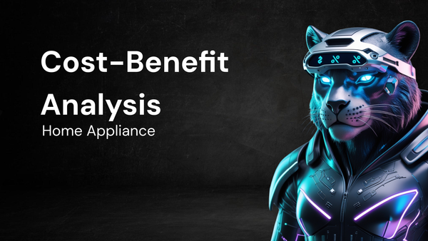 Home Appliance Cost-Benefit Analysis Tutorial