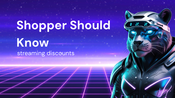 How To Find Every Shopper Should Know for streaming subscriptions discounts