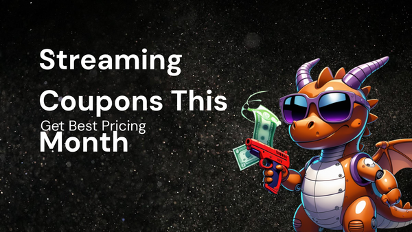Pricing Breakdown to Get the Best streaming subscriptions coupons This Month