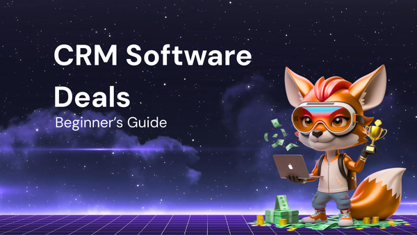 CRM software Deals Explained – Beginner’S Guide + limited offer Guide