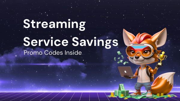 Maximize Savings on Streaming Services with Promo Codes