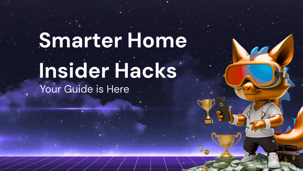 Your Guide to Insider Hacks for a Smarter Home