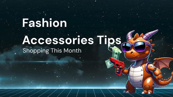 Freemium Vs Premium to Get the Best fashion accessories shopping tips This Month