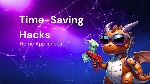 Beginner's Guide: Time-Saving Hacks with Home Appliances