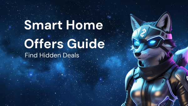 Beginner's Guide to Finding Hidden Smart Home Offers