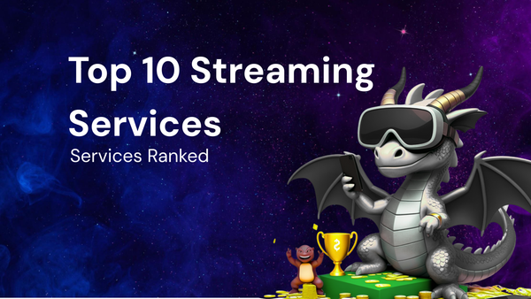 The Top 10 Best Streaming Services Ranked