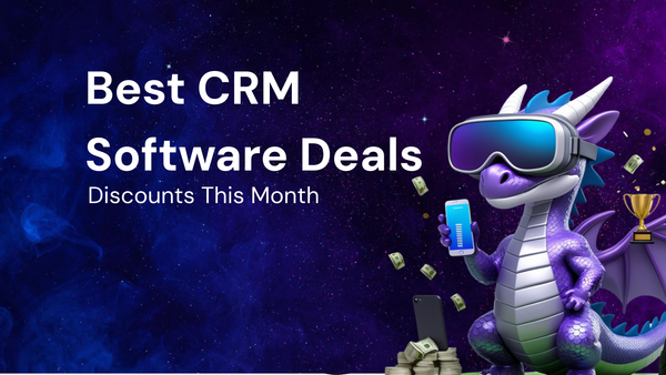 Pricing Breakdown to Get the Best CRM software discounts This Month