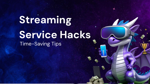 Insider Time-Saving Hacks for Streaming Services (Netflix, Spotify, etc.)