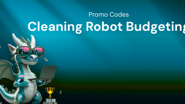 Cleaning Robot Budgeting: Tracking Updates and Finding Promo Codes