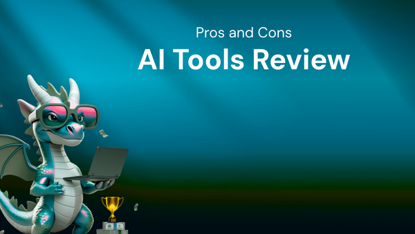 AI Tools Review: Pros and Cons