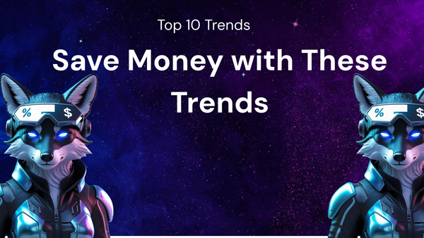 10 Ecommerce Trends to Save You Money
