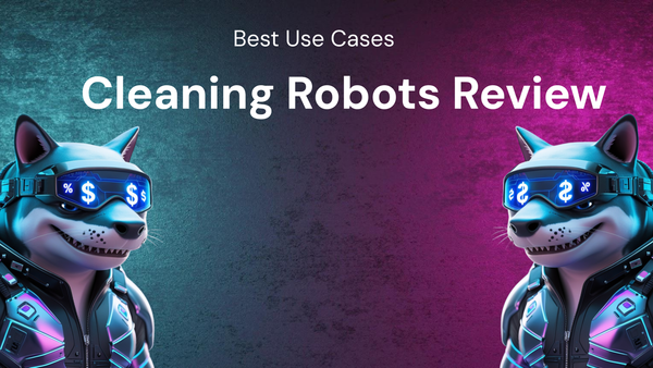 Best Use Cases for Cleaning Robots: A Detailed Review