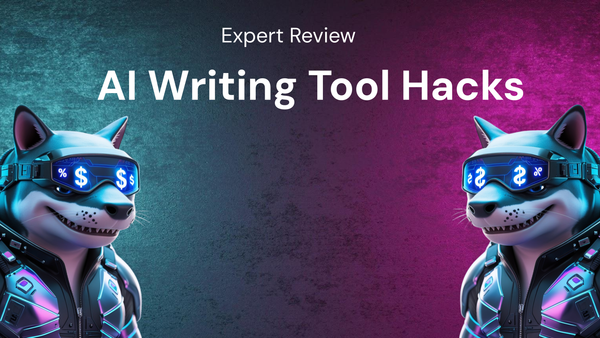 Top Time-Saving AI Writing Tool Hacks: An Expert Review