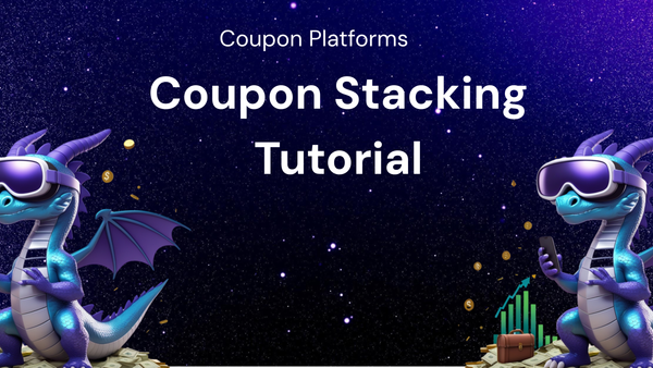 Unlock Secret Coupon Stacking: A Tutorial for Coupon Platforms