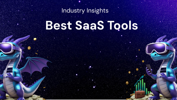 Best SaaS Tools: Industry Insights