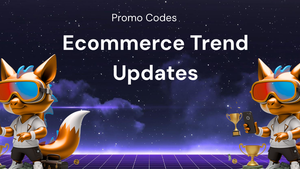 Tracking Ecommerce Trend Updates and Using Promo Codes for Budgeting