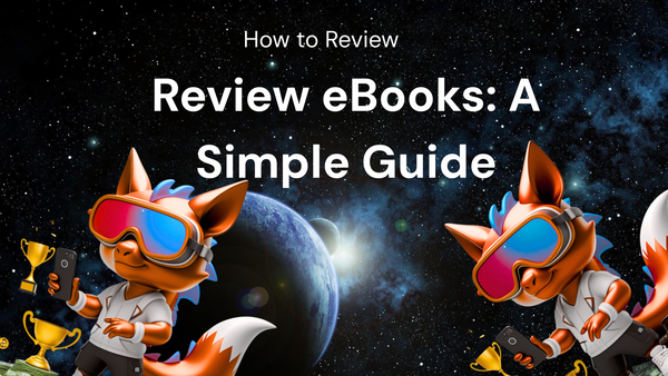How to Review eBooks: A Simple Guide