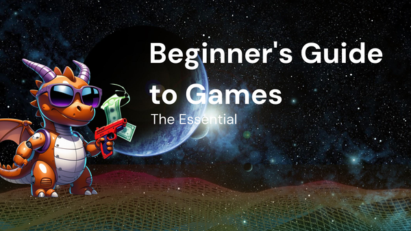 The Essential Beginner's Guide to Games