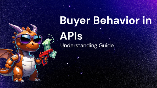 Guide: Understanding Buyer Behavior in API Deals
