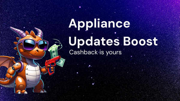 How Tracking Home Appliance Updates Can Boost Your Cashback