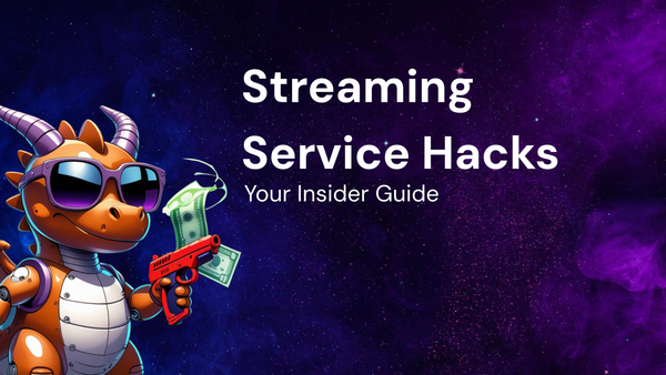 Your Insider Guide to Streaming Service Hacks