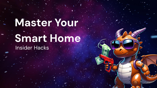 How to Master Your Smart Home: An Insider Hacks Tutorial