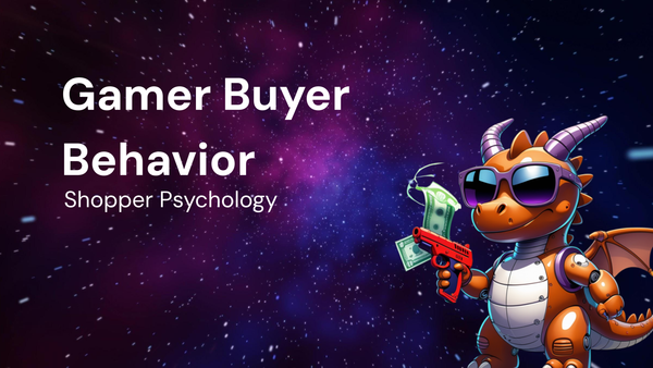 Shopper Psychology Insights into Gamer Buyer Behavior