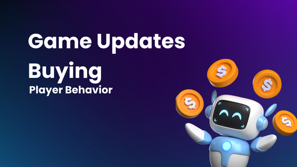 How Tracking Game Updates Shapes Player Buying Behavior