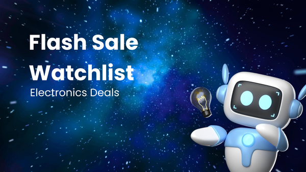 Build a Flash Sale Watchlist: Price Tracking Refurbished Electronics Deals