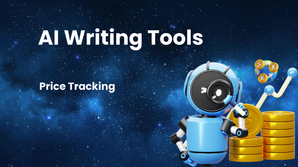 Maximize Savings on AI Writing Tools with Price Tracking