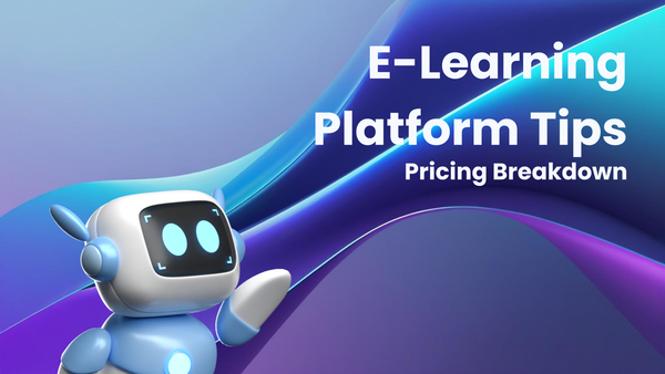 E-Learning Platform Pricing Breakdown: Tips and Tricks