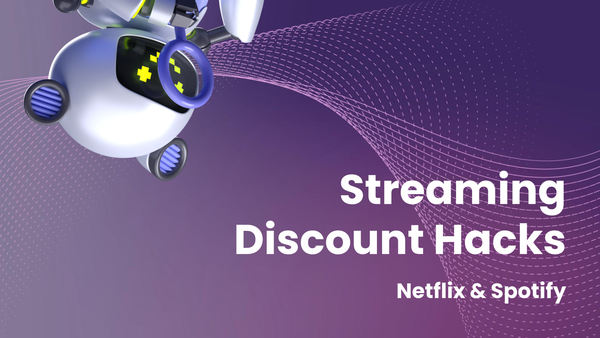 Insider Hacks for Stacking Discounts on Streaming (Netflix, Spotify, & More)