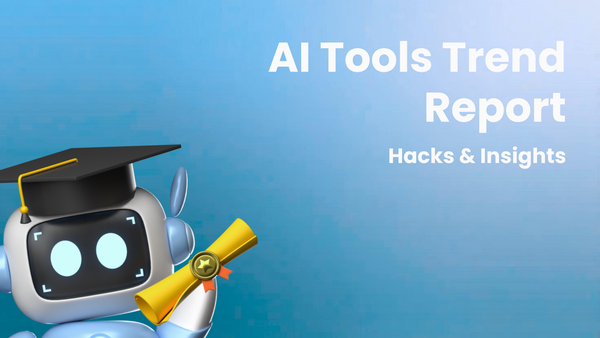 The AI Tools Trend Report: Insider Hacks & Insights
