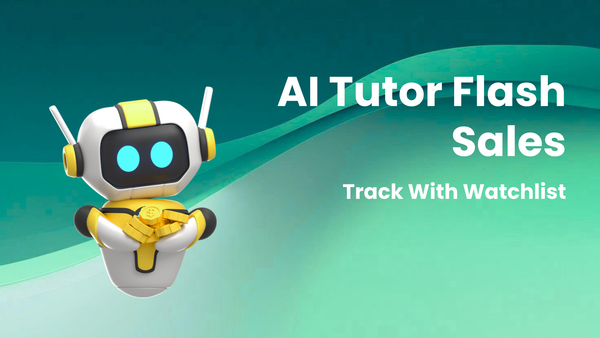 AI Tutor Flash Sales: How to Track Updates with a Watchlist