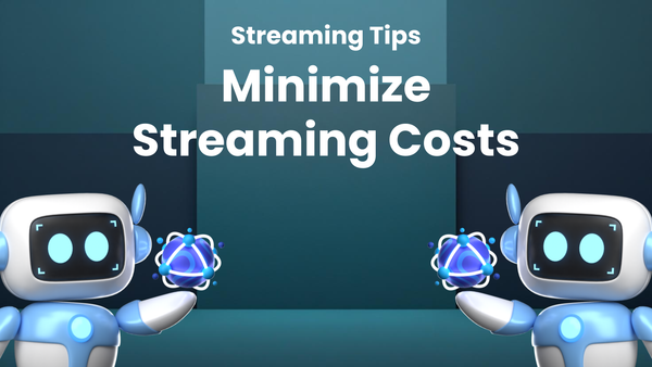 Top Ways to Minimize Your Spending on Streaming Services