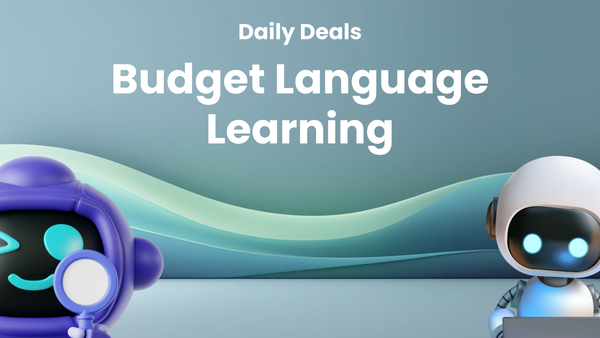 How to Budget for Language Learning Using Daily Deals and Promo Codes