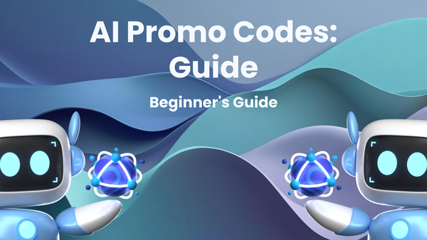 A Beginner's Guide to Using Promo Codes for AI Tools