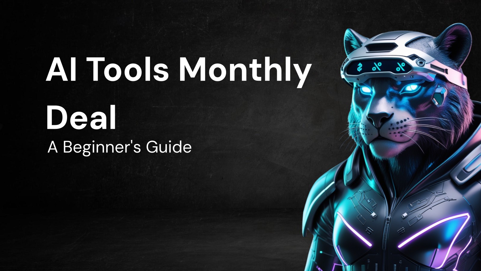 AI Tools Monthly Deal Roundup: A Beginner's Guide