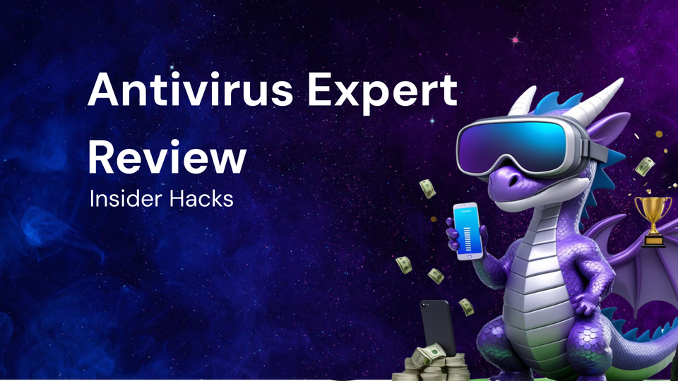 Antivirus Expert Review: Insider Hacks