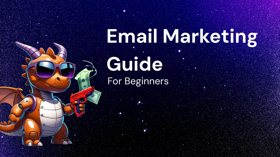 Beginner's Guide to Email Marketing