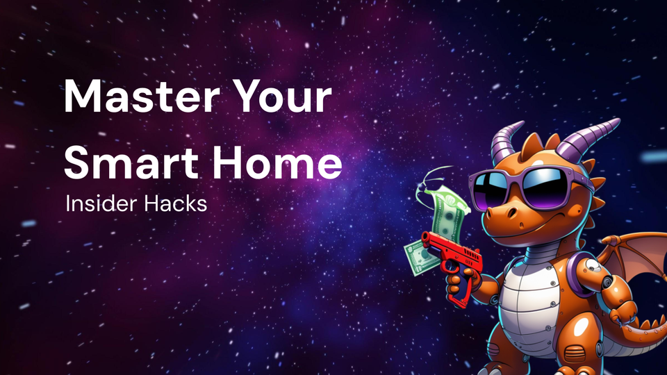 How to Master Your Smart Home: An Insider Hacks Tutorial
